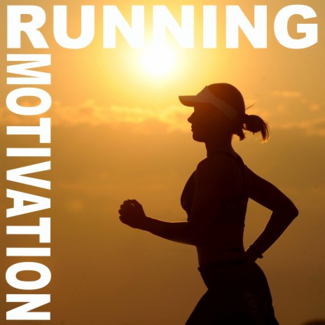 Running Motivation | Boomplay Music