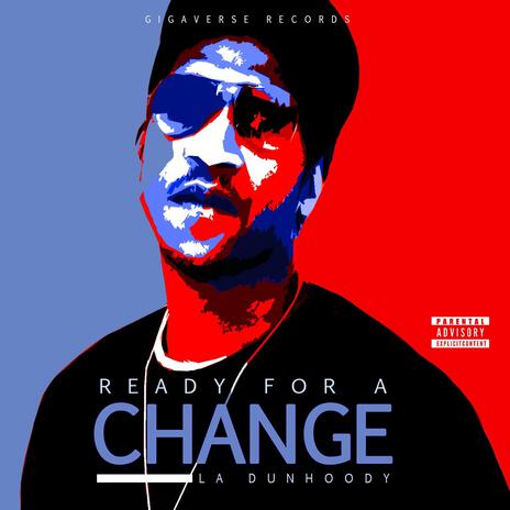 Ready For A Change | Boomplay Music