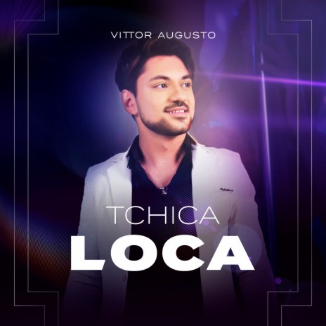 Tchica Loca | Boomplay Music