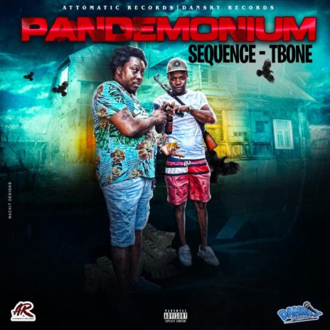 Pandemonium ft. T-Bone