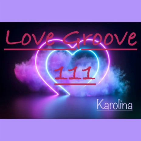 Love Groove 111 | Boomplay Music