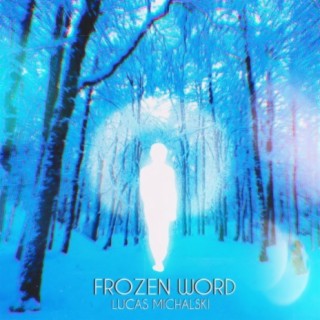 Frozen Word