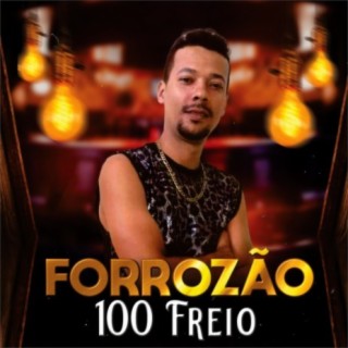 FORROZÃO 100 FREIO