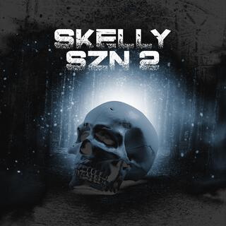 Skelly Szn 2