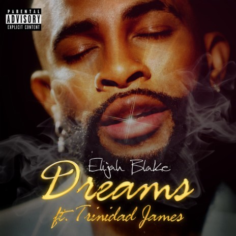 Dreams (feat. Trinidad James) | Boomplay Music