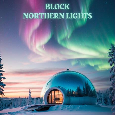 Northern Lights (Radio) | Boomplay Music