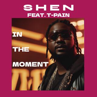 In The Moment (feat. T-Pain)