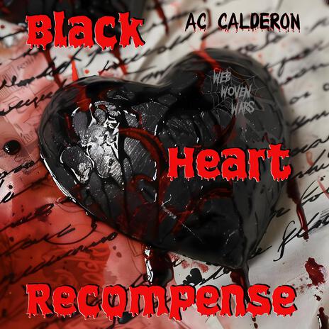 Black Heart Recompense | Boomplay Music