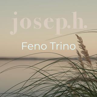 Feno Trino lyrics | Boomplay Music