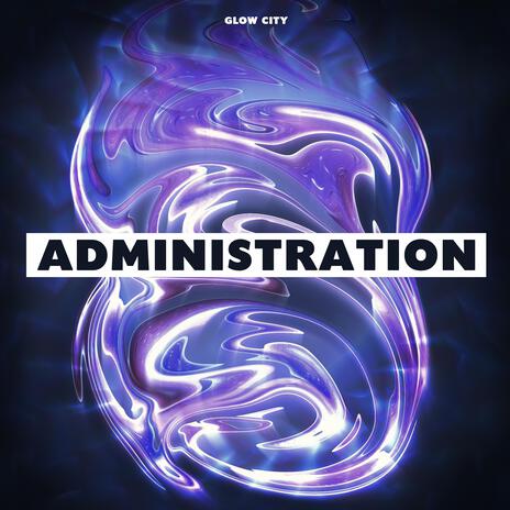 Administration