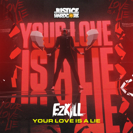 Your Love Is A Lie | Boomplay Music