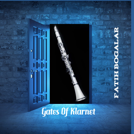 Gates of Klarnet | Boomplay Music