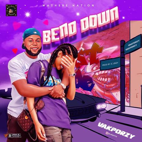 Bend Down | Boomplay Music