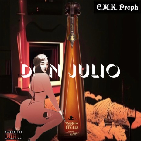 Don Julio | Boomplay Music