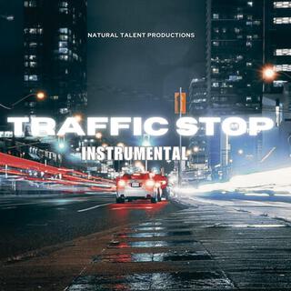 TRAFFIC STOP INSTRUMENTAL (SYCKA)