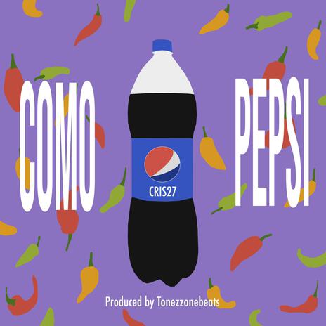 Como pepsi | Boomplay Music