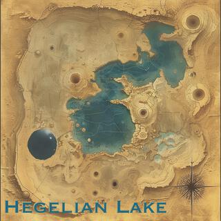 Hegelian Lake