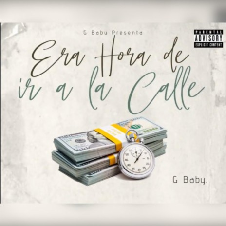 Era Hora de ir a la Calle | Boomplay Music