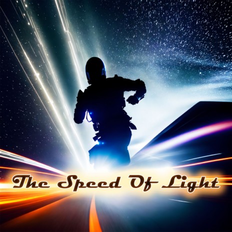 Speed Of Light | Boomplay Music