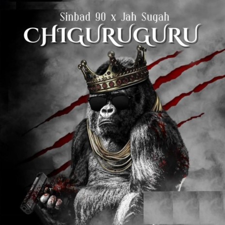 CHIGURU GURU (feat. JAH SUGAH)