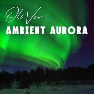 Ambient Aurora