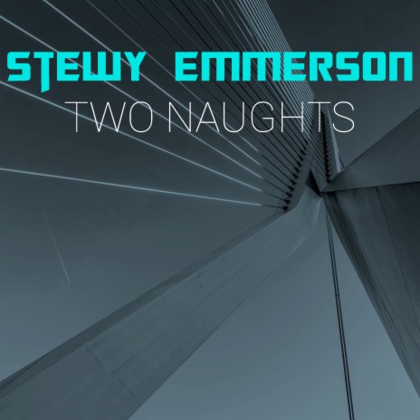 Two Naughts | Boomplay Music