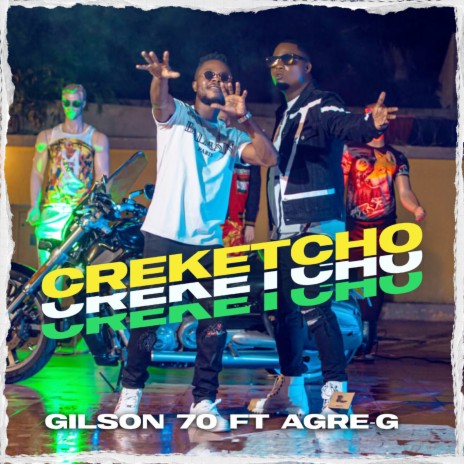 Creketcho ft. Agre G | Boomplay Music