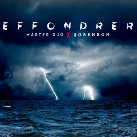 Effondrer ft. Robenson | Boomplay Music