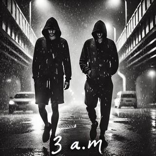 3 A.M