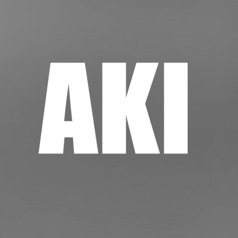 Aki | Boomplay Music