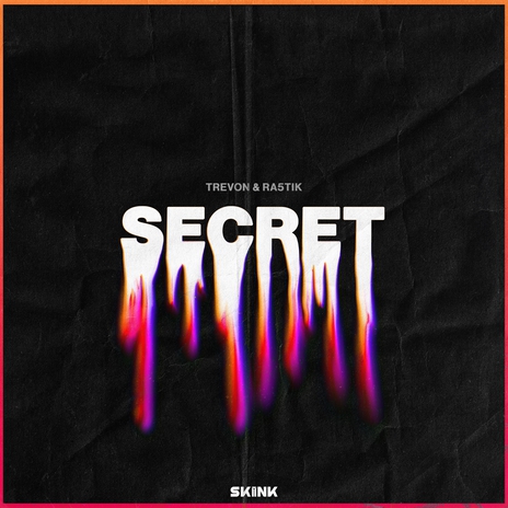 Secret ft. Ra5tik | Boomplay Music