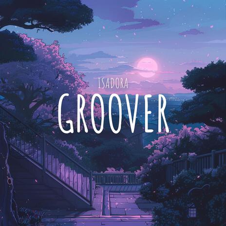 groover | Boomplay Music