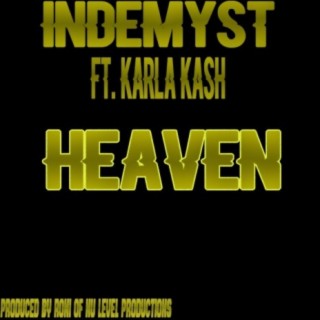 Heaven (feat. Karla Kash)