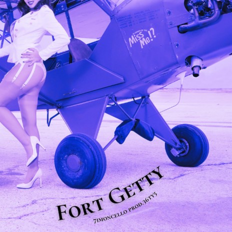 Fort Getty | Boomplay Music