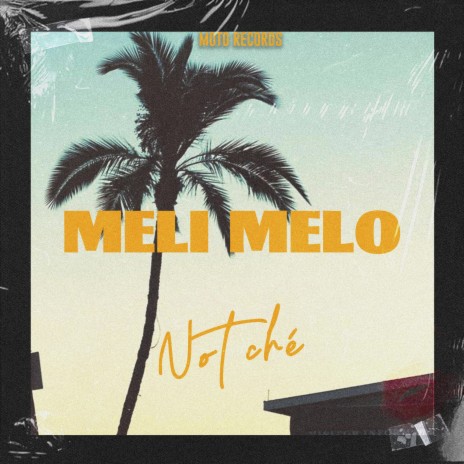 Meli Melo | Boomplay Music