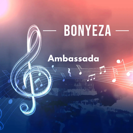 Bonyeza | Boomplay Music