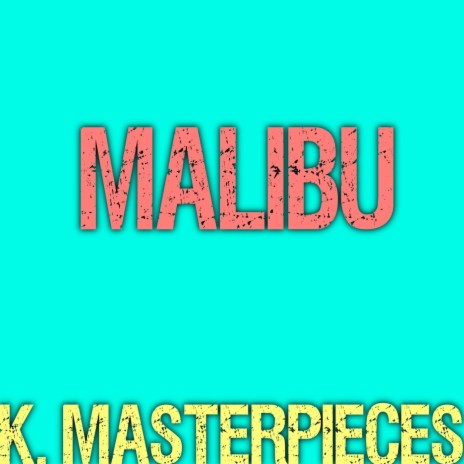 Malibu (Originally Performed by Miley Cyrus) [Karaoke Instrumental] | Boomplay Music