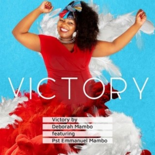 Victory (feat. Pst Emmanuel Mambo)