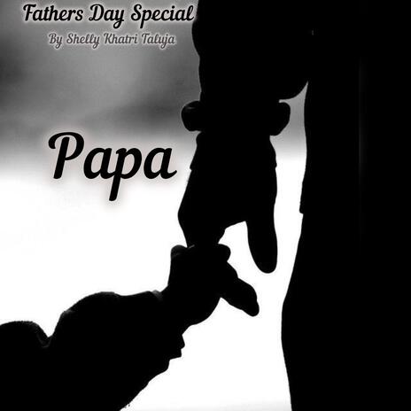 Papa | Boomplay Music