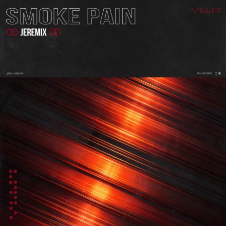 Smoke Pain | Boomplay Music