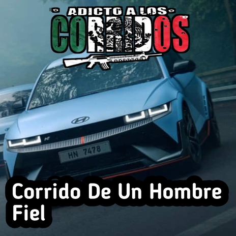 Corrido de un hombre fiel