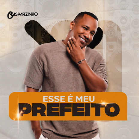 Esse É Meu Prefeito | Boomplay Music