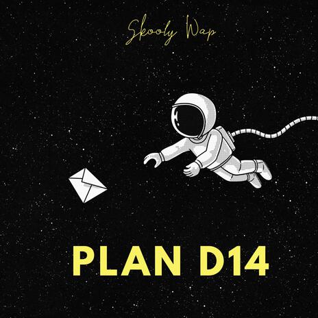 PLAN D14 ft. LAli | Boomplay Music