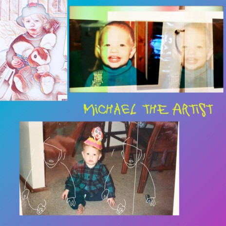 Michael the Artist | Boomplay Music