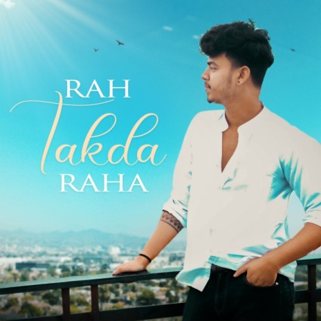 Rah Takda Raha | Boomplay Music