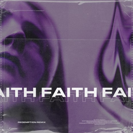 Faith (feat. Rdmptn) (Rdmptn Remix) | Boomplay Music