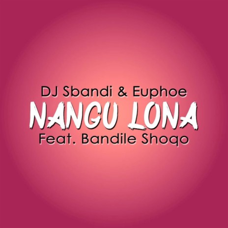 Nangu Lona (Instrumental)