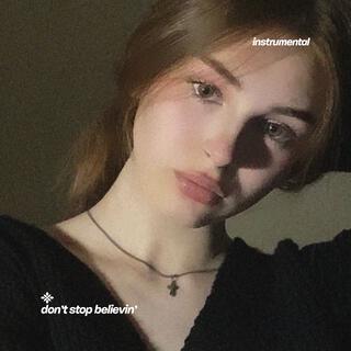 don’t stop believin’ (instrumental)