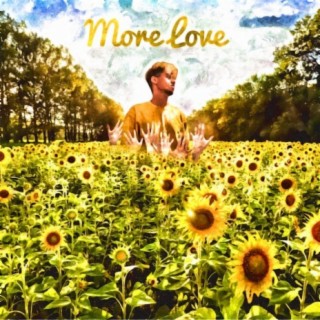 More Love (Deluxe)