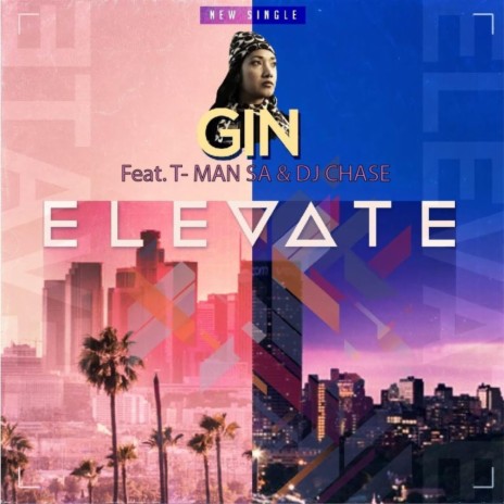 Elevate ft. T-Man SA & Dj Chase | Boomplay Music